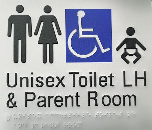 Left Hand Unisex Toilet and Parent Room Sign